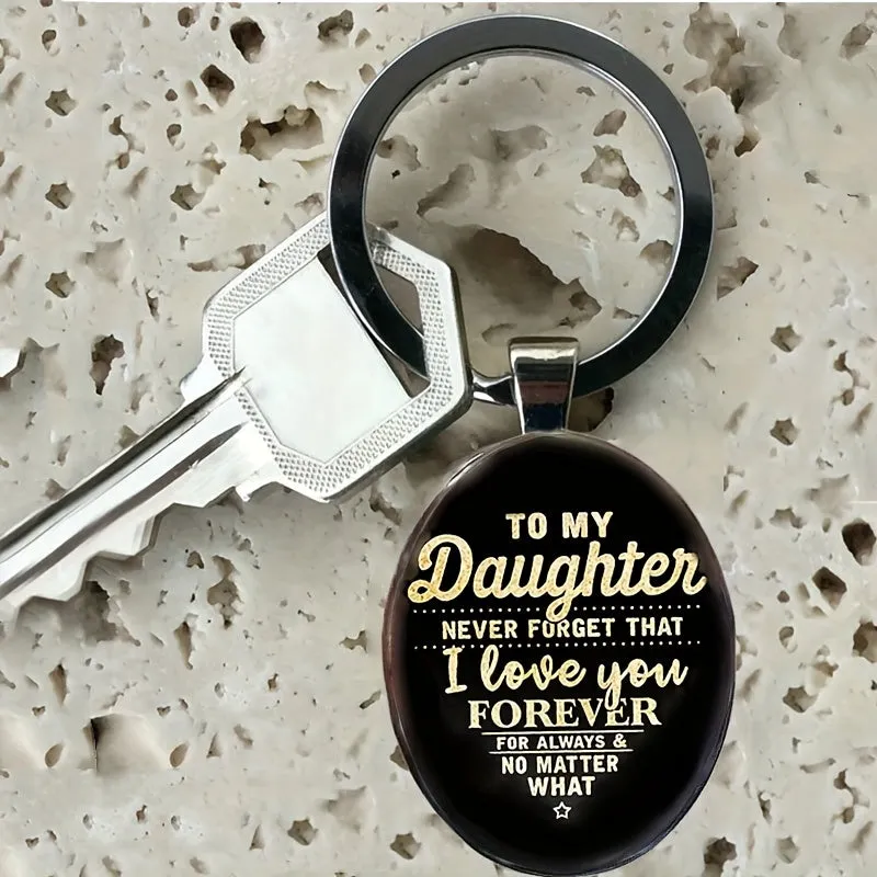 Daughter Love Forever Keychain Perfect Gift for Milestone Moments