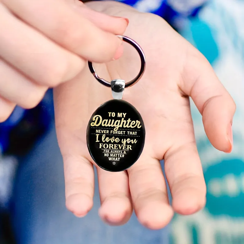 Daughter Love Forever Keychain Perfect Gift for Milestone Moments