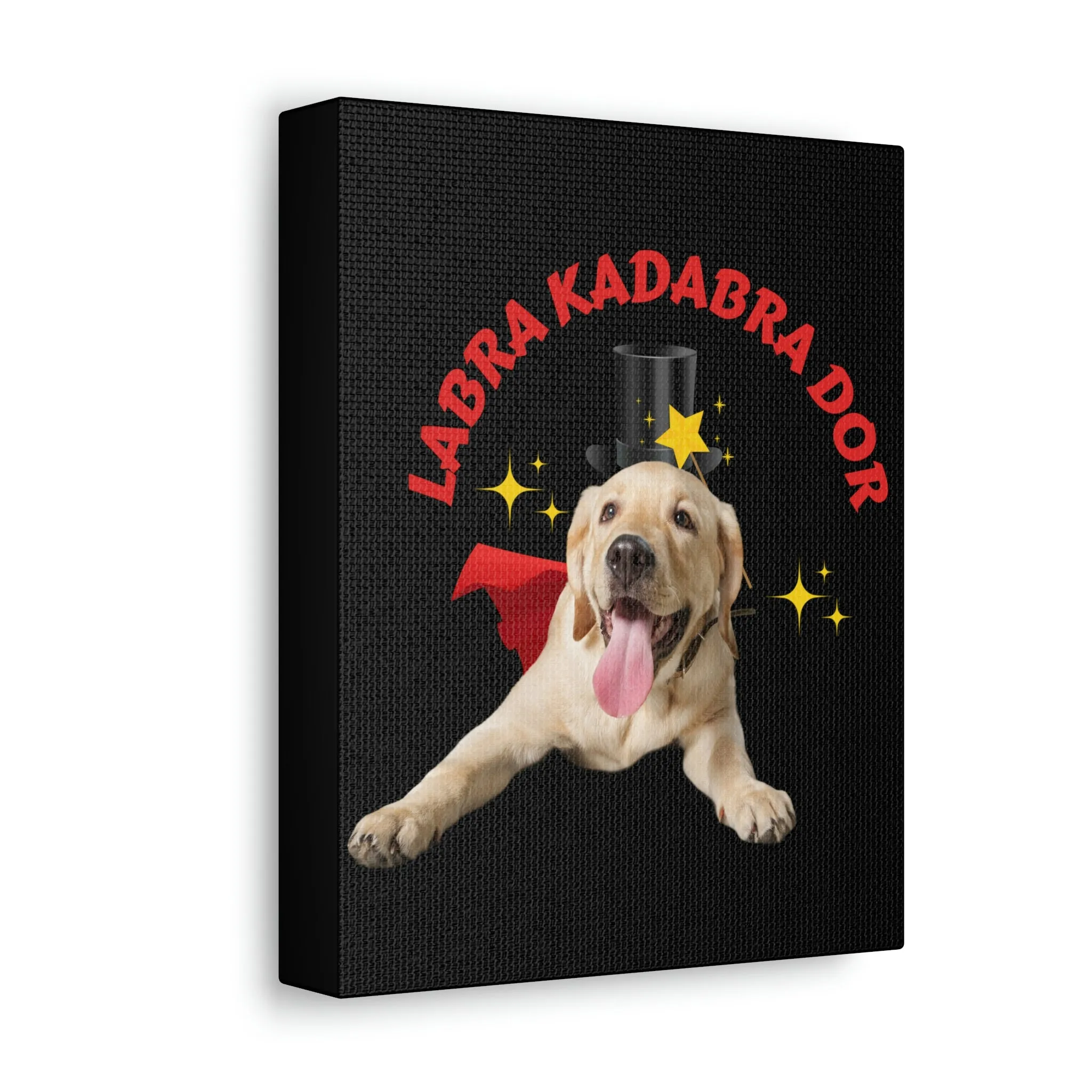 LABRAKADABRADOR Labrador Dog POD Stretched Canvas